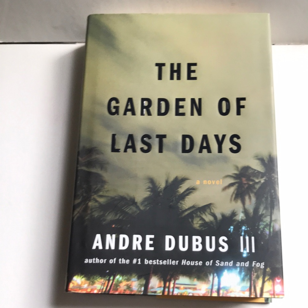 The Garden of Last Days Hardcover.